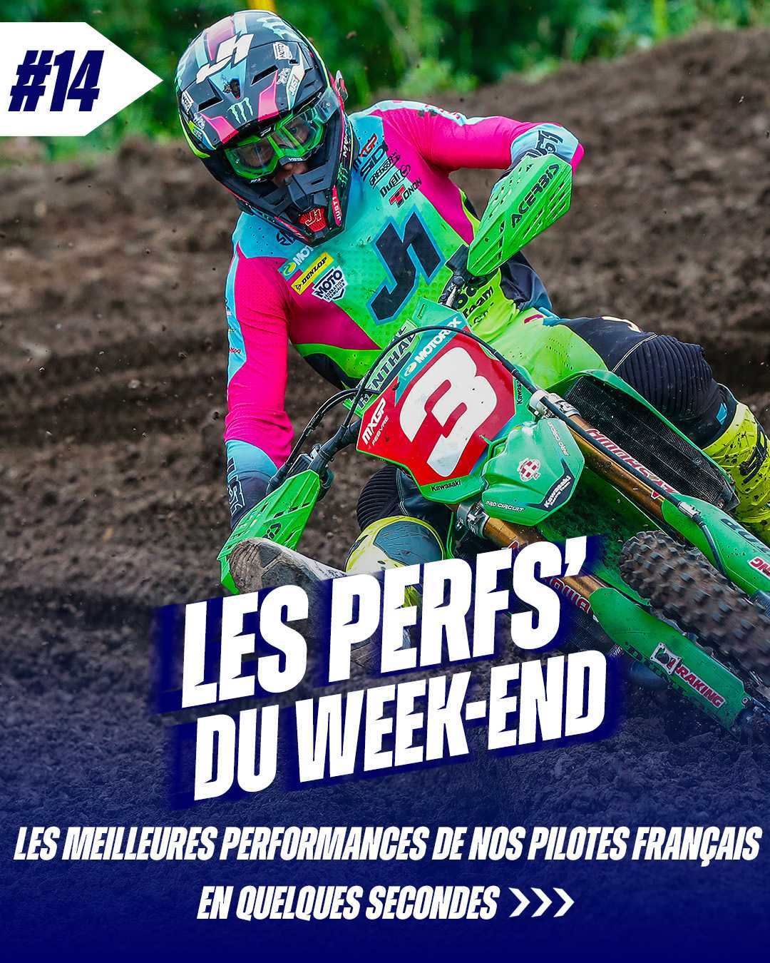 LES PERF'S DU WEEK-END #14