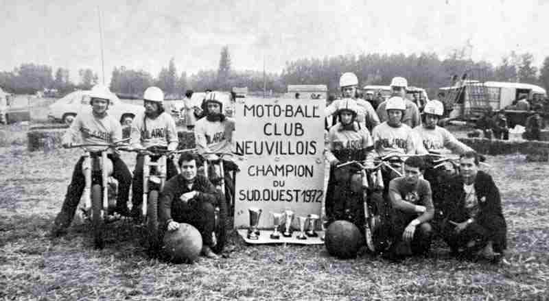 MOTOBALL NEUVILLE - 1972 - PHOTO DE MOTOBALLNEUVILLOIS86.FR